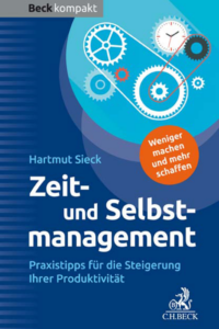 Buch "Zeit- und Selbstmanagement" von Hartmut Sieck